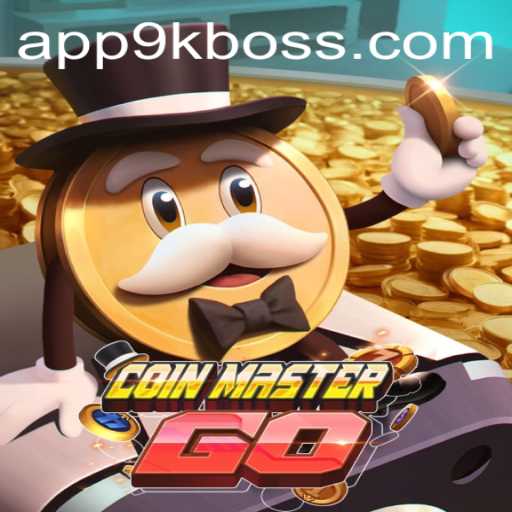 Exploring CoinMasterGO: The Exciting World of 9kboss